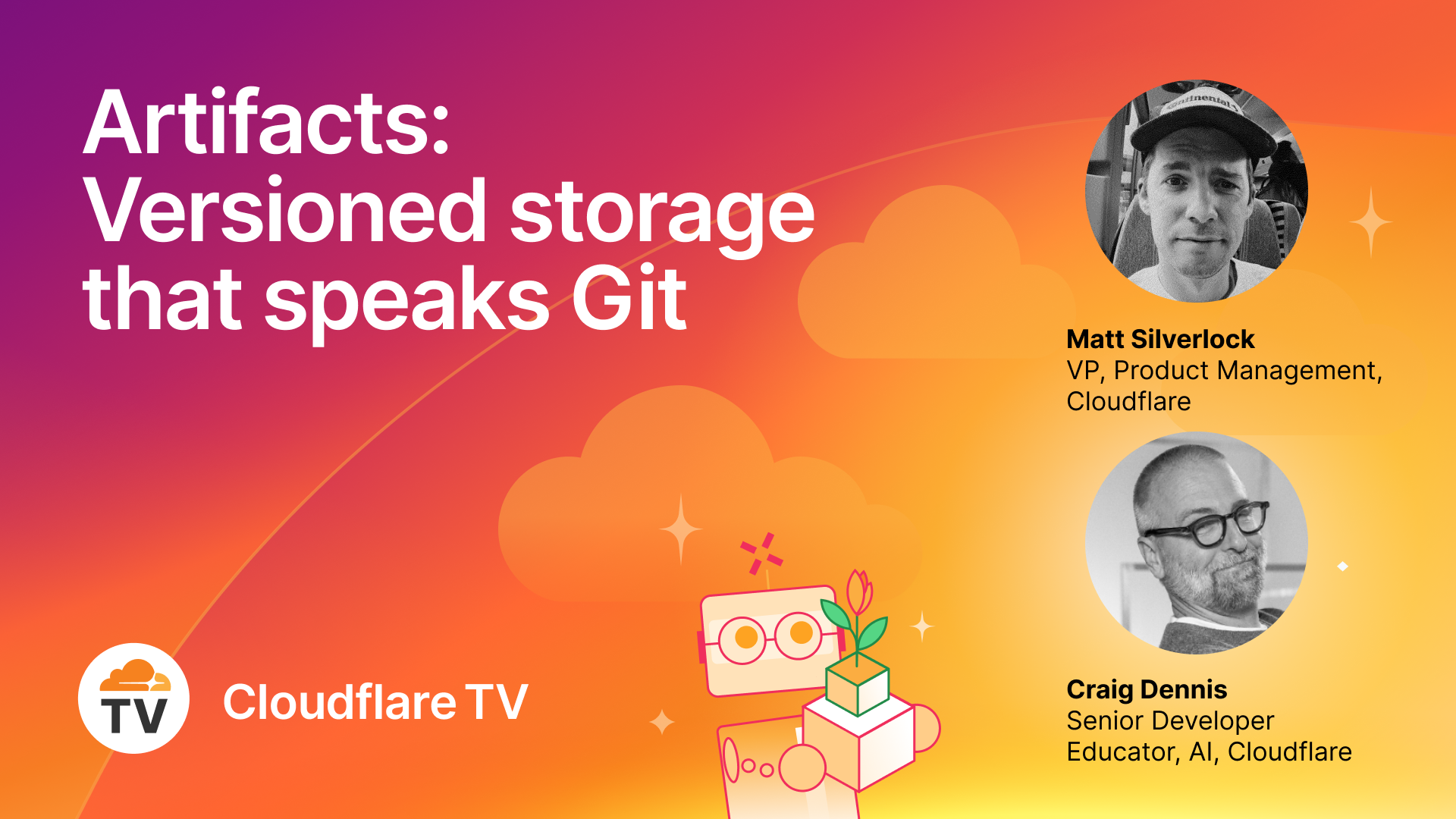 Agents Wk26 - 04/16 - CFTV - Artifacts: Versioned storage that speaks Git - Image